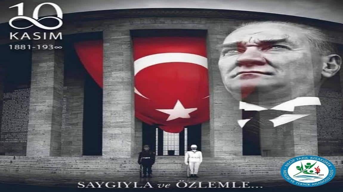 10 KASIM ATATÜRK' ANMA TÖRENİ