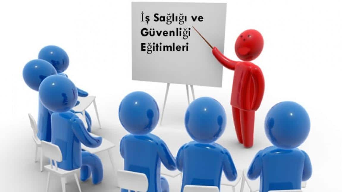 ÖĞRENCİLERE İŞ SAĞLIĞI VE GÜVENLİĞİ EĞİTİMLERİ